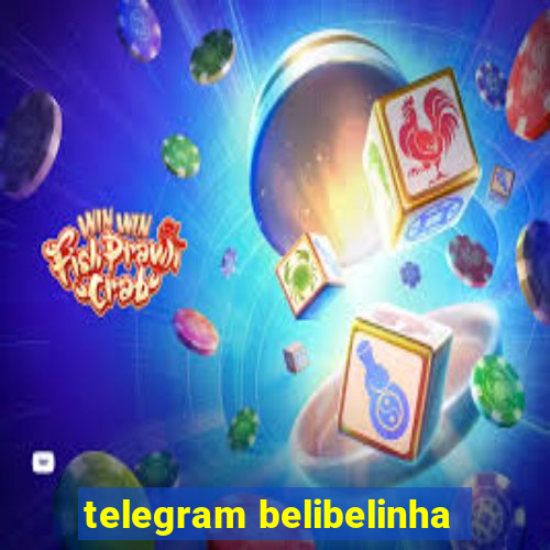 telegram belibelinha